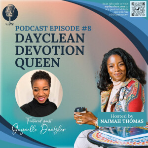 Episode 8 - EmpowHERd to be with Gaynelle Dantzler