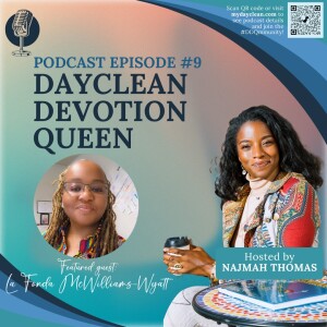 Episode 9 - Making it to Sunday with La Fonda McWilliams-Wyatt