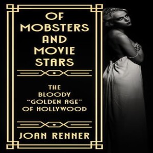 PDF OF MOBSTERS AND MOVIE STARS: The Bloody Golden Age of Hollywood     Kindle Edition