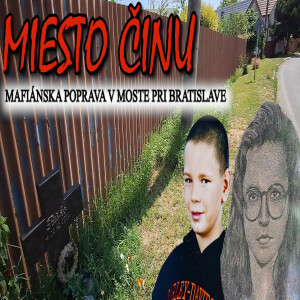 Miesto činu mafiánskej popravy v Moste pri Bratislave