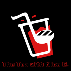 The Tea with Nico G. - Episode 1 (Music and Film)