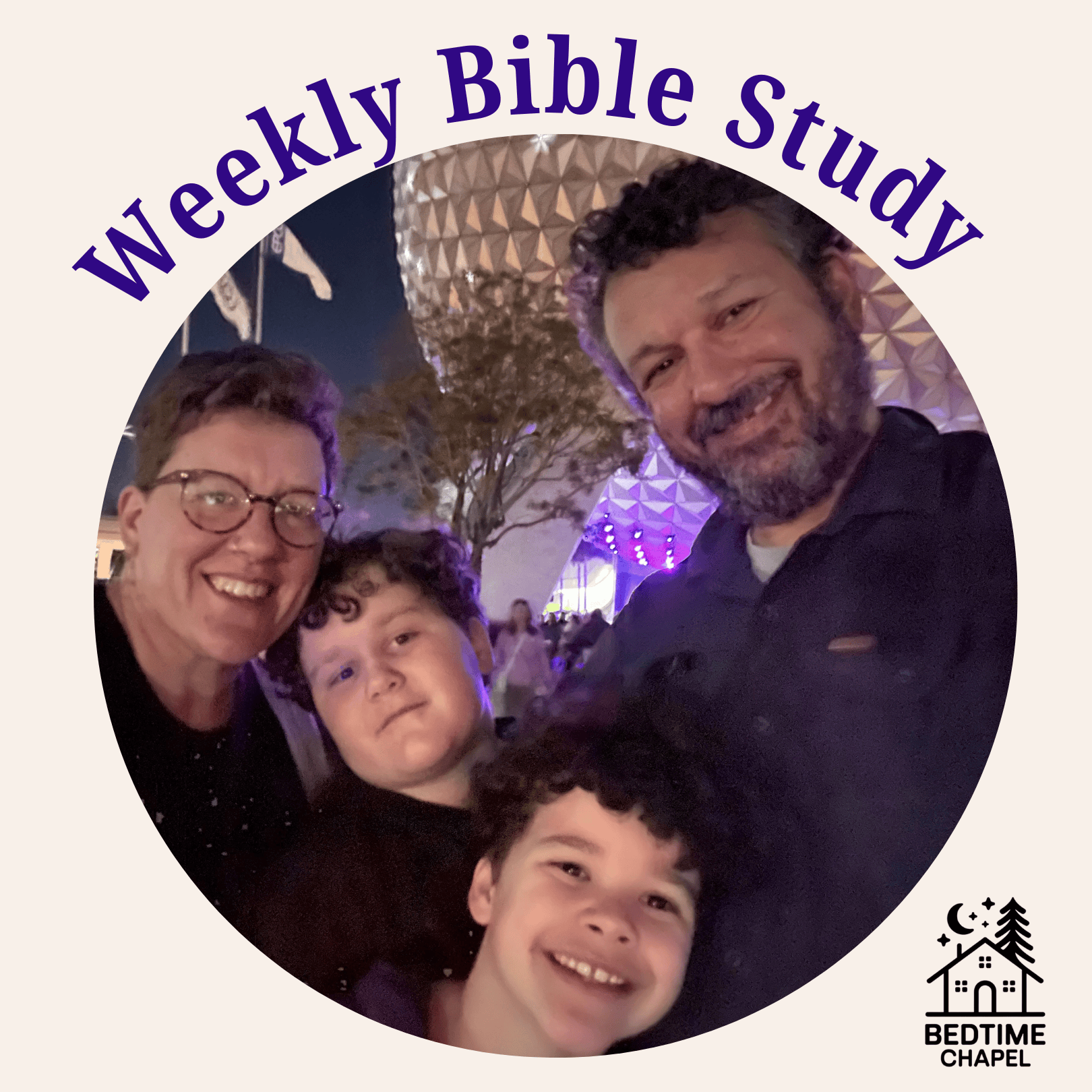 Bedtime Chapel: Family Prayer