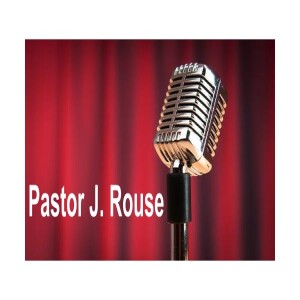 Pastor J. Rouse Christmas Sermon/Message:  ”Regifting Jesus”