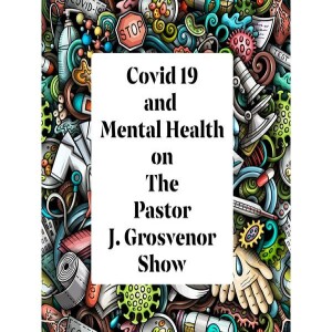 Let’s Keep Talking: Covid 19 And Mental Health