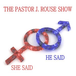 He Said (Pastor Greg) She Said (Pastor J): Woman’s Village, Church Sex Appeal...