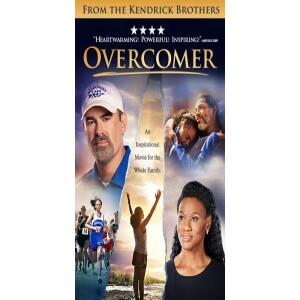 Overcomer: The Movie, Review And The Panel Discussion