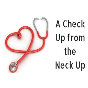 A Check Up From The Neck Up: Checking On The New Year