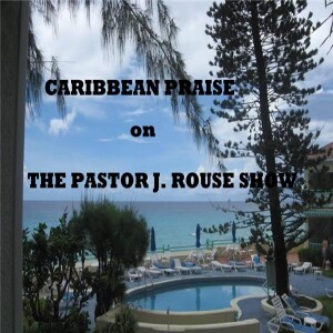 Caribbean Praise with Sherwin Gardner, DJ Nicholas & DJ Evangelist & more...