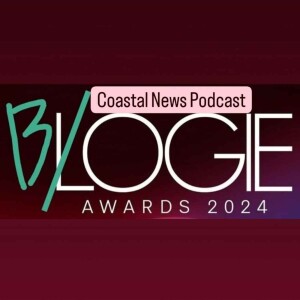 Coastal News Podcast Awards 2024