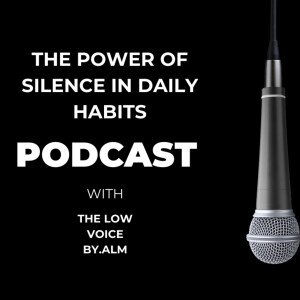 The Power of Silence in Daily Habits