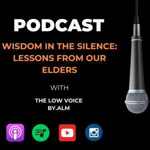 Wisdom in the Silence: Lesson from our Elders