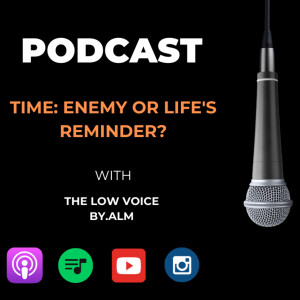 Time: Enemy or Life’s Reminder?