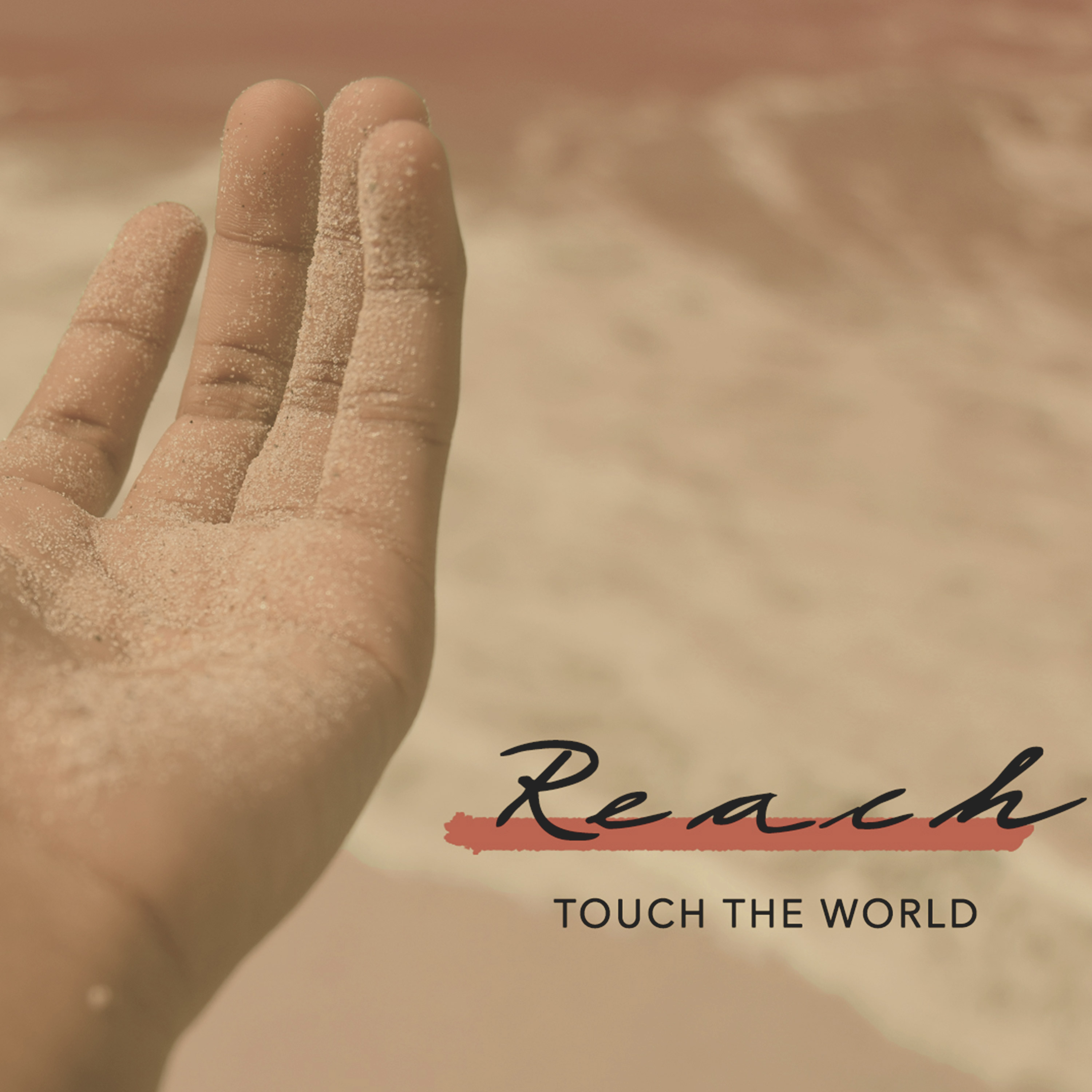Ps Steve White - Touch the World | Reach