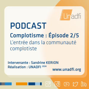 Complotisme 2/5 : L'entrée dans la communauté complotiste