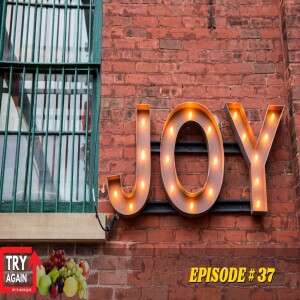 Finding Joy - Ep. 37