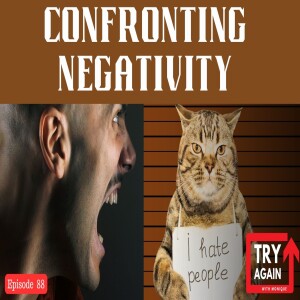 Confronting Negativity: A Christian Perspective on ’Haters’ - Ep. 88
