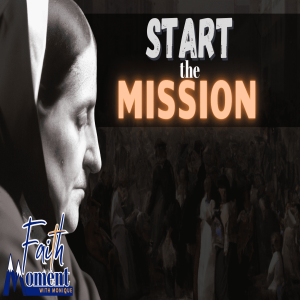Start The Mission: Faith Moment with Monique | Try Again with Monique