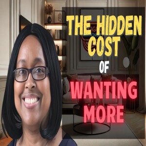 The Hidden Cost of Wanting More | Try Again with Monique