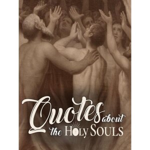 Deepertruth:  PRAYER FOR SUFFERING SOULS IN PURGATORY