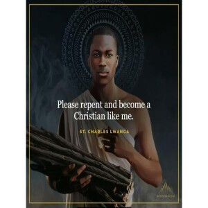 Deepertruth: Stand In The Gap With Us And Saint Charles Lwanga and Companions
