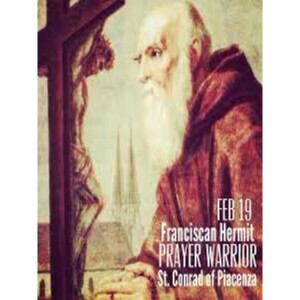 Deepertruth: Stand In The Gap With Us And Saint Conrad of Piacenza