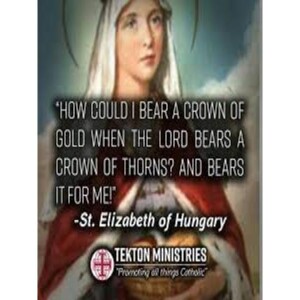 Deepertruth: Stand In The Gap With Us And  St. Elizabeth of Hungary
