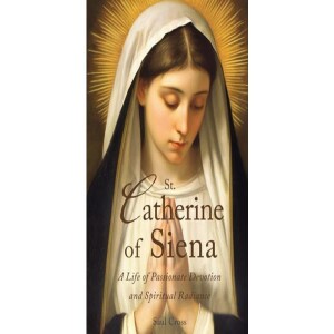Deepertruth: Eucharistic Miracles of St. Catherine of Siena
