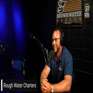 Ep 108| Captain Brennan from Rough Water Charters