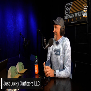 Ep 113| JL McNew from Just Lucky Outfitters LLC