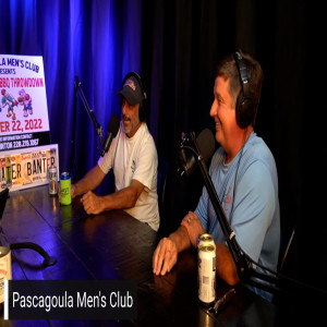 Ep 155| Pascagoula Men’s Club 4th Annual BBQ Throwdown