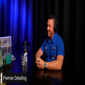 Ep 177| Donnie Bosarge from Premier Detailing