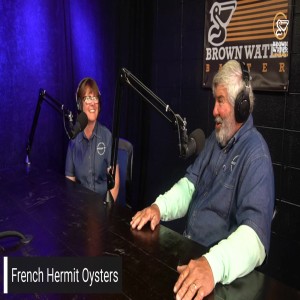 Ep 84| French Hermit Oysters