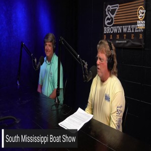 Ep 85| Alan from the South Mississippi Boat Show and Danny from the 35th Annual Cobia Tournament