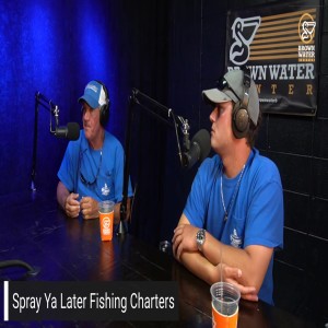 Ep 90| Clarence and Chance Seymour from Spray Ya Later Fishing Charters