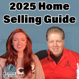 Selling Your Home in 2025? Here’s What You Need to Know!