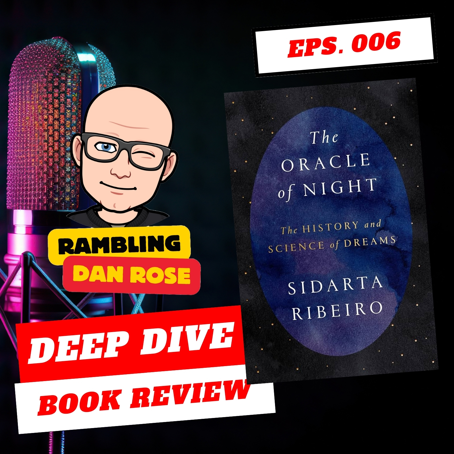 Rambling Dan Rose Deep Dive Book Reviews