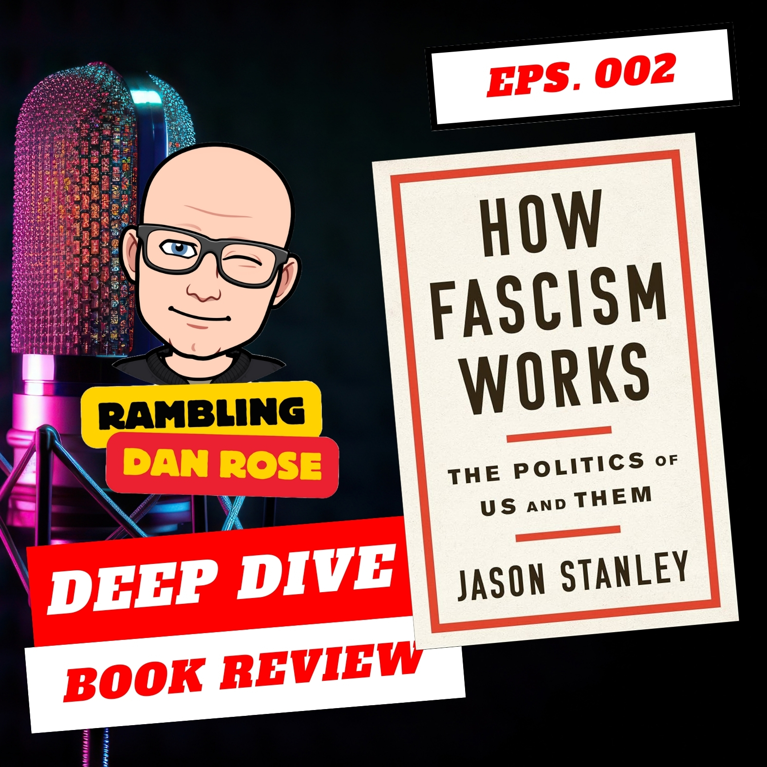 Rambling Dan Rose Deep Dive Book Reviews