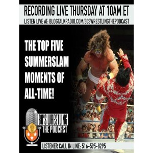 The top 5 Summerslam Moments of All-Time!