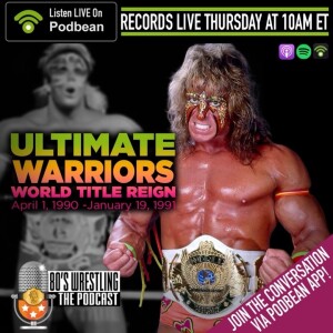 The Ultimate Warrior's World Title Reign