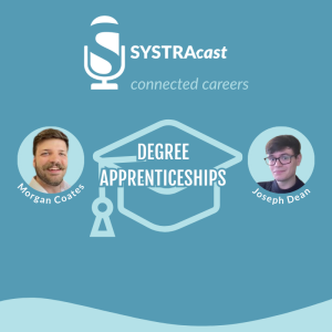 My degree apprenticeship journey, with Joseph Dean – SYSTRAcast Episode 11
