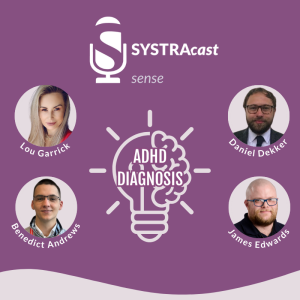 SYSTRAcast Episode 14 - ADHD Diagnosis