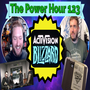 The Power Hour Podcast Ep. 123 | Activision being Sued | NWC Cart Time Share | DBPG