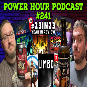 The Power Hour Podcast Episode 241 | #23in23 Year in Review | New Challenge for 2024