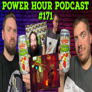 The Power Hour Podcast Ep. 171 | Jim gets Scared | Thoughts on Stray | Massive Sneak King Collection