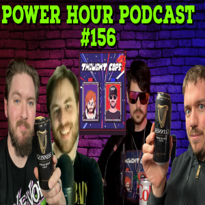 The Power Hour Podcast Ep. 156 | Special Guests Thought Cops | TerraOnion Drama | Gran Turismo 7