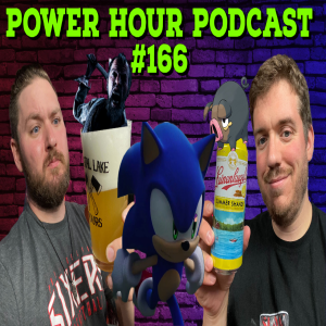 The Power Hour Podcast Ep. 166 | Sonic Frontiers | Resident Evil 4 Remake | Rule 34 | TMG 2022