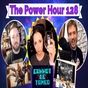 The Power Hour Podcast Ep. 128 | Special Guest Cannot Be Tamed (Pam)