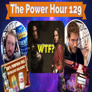 The Power Hour Podcast Ep. 129 | Resident Evil Movie Photos | Shaggy in MK | WATA still sucks