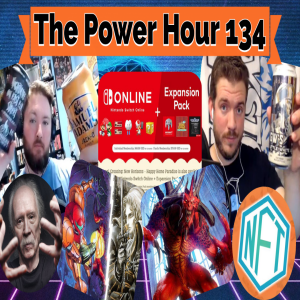 The Power Hour Podcast Ep. 134 | Nintendo Online Expansion | Diablo 2 Issues | NFTs in Gaming