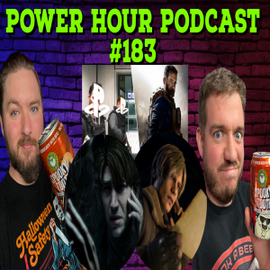 The Power Hour Podcast Ep. 183 | Silent Hill 2 Remake | Resident Evil 4 Remake | Sony Blocking COD